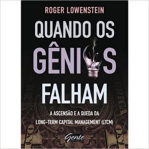Capa livro Quando os gênios falham